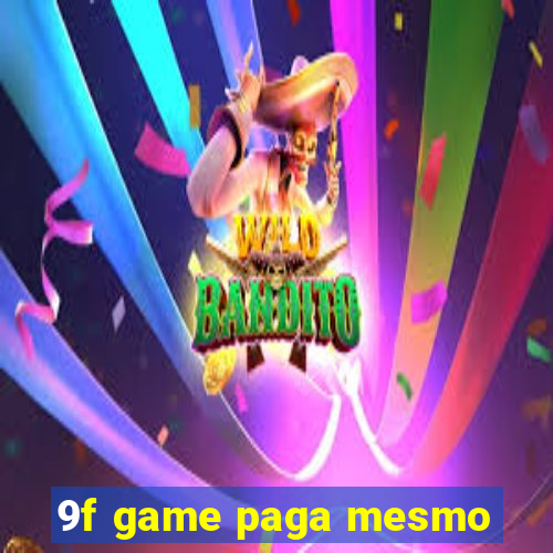 9f game paga mesmo